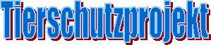 Tierschutzprojekt