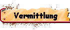 Vermittlung